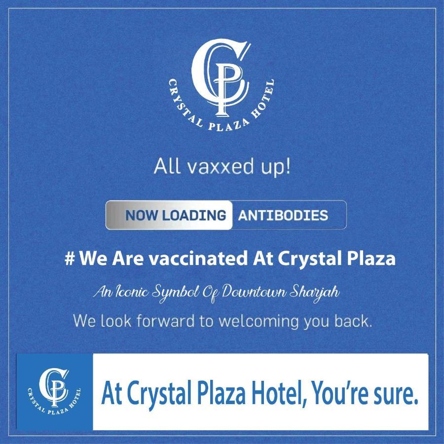 Crystal Plaza Hotel Sharjah Eksteriør billede